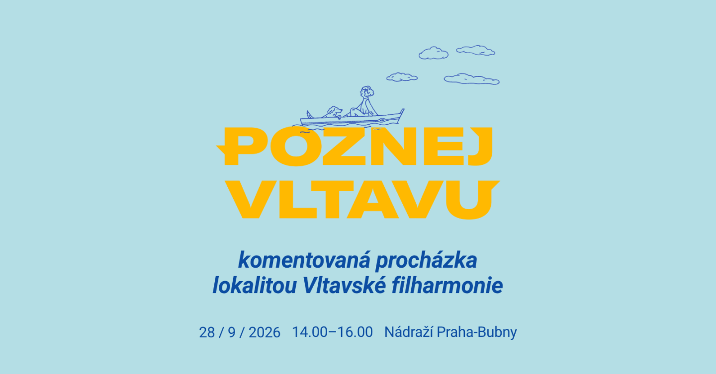 Poznej Vltavu 2026: Komentovaná procházka lokalitou